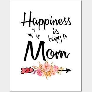 mom happiness is being a mom Posters and Art